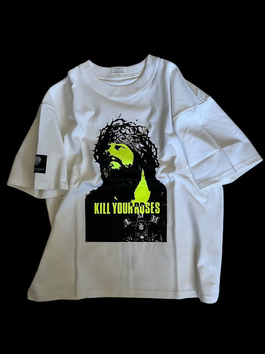 KILL YOUR ROSES T-SHIRT