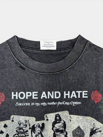 HOPE&HATE TEE BLACK 26SS-T-019